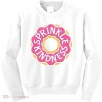 Sprinkle Kindness Donut Graphic Plus Size Shirt For Girl Boy Unisex Kids Sweatshirt thumb 0