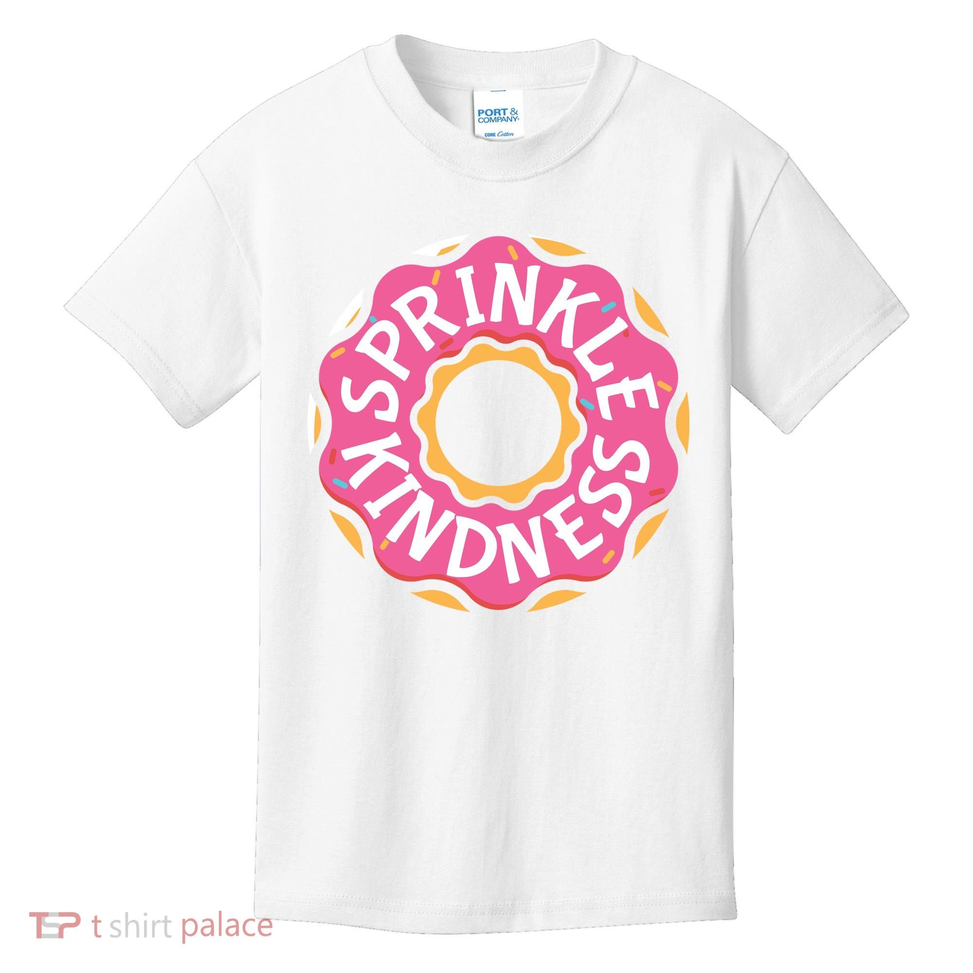 Sprinkle Kindness Donut Graphic Plus Size Shirt For Girl Boy Unisex Kids T-Shirt