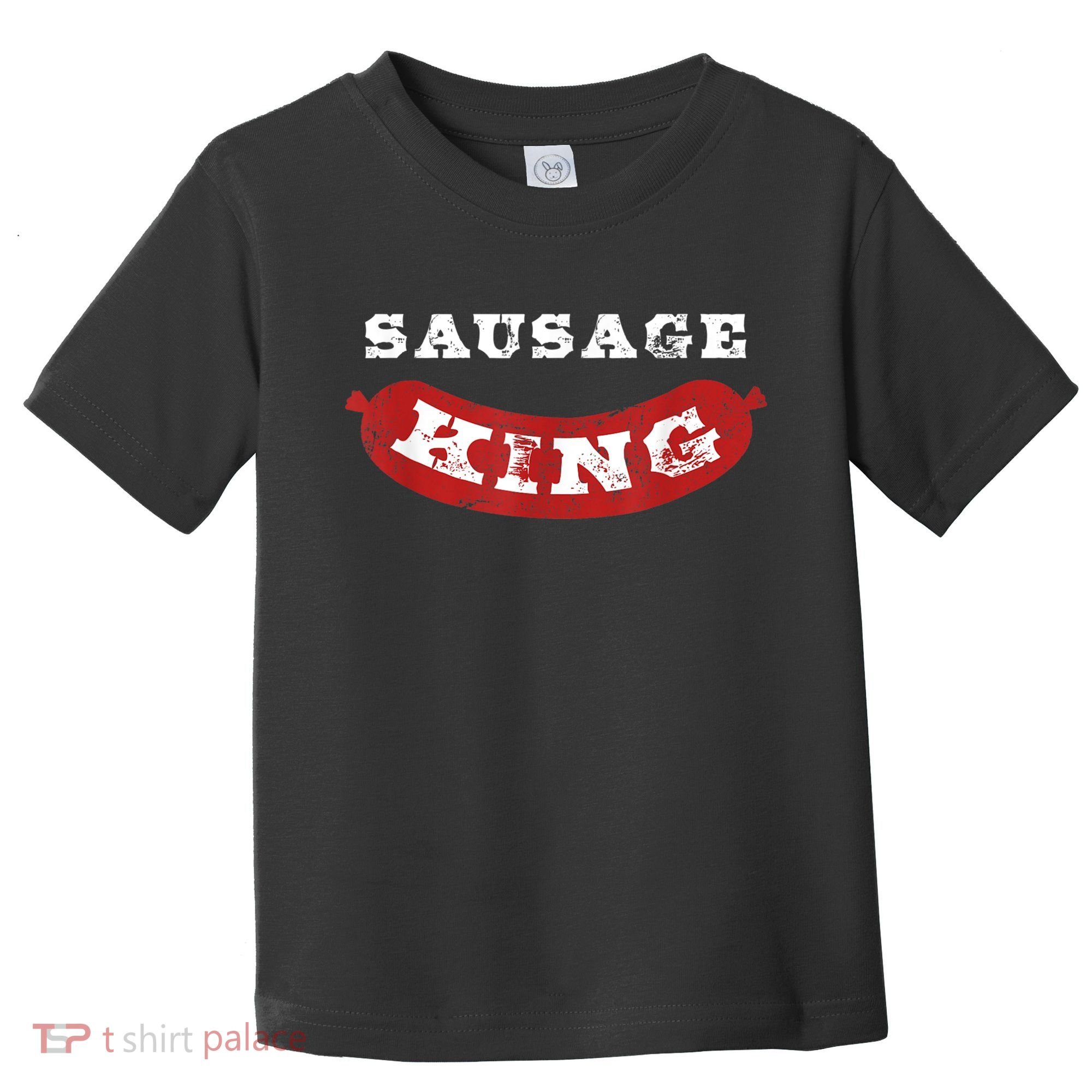Sausage King Funny Distressed BBQ Toddler T-Shirt