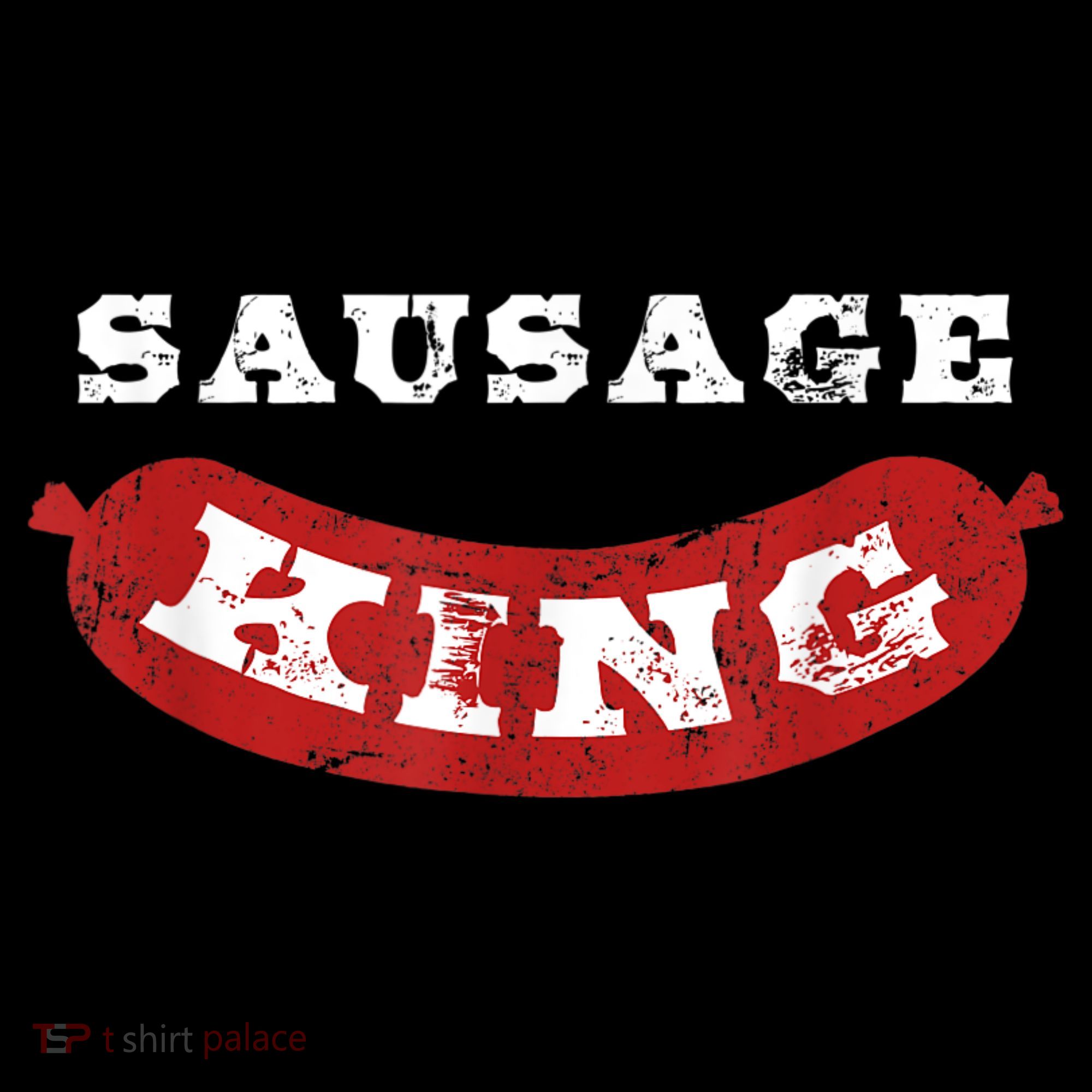 Sausage King Funny Distressed BBQ Women's T-Shirt