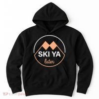 Ski Ya Later Hoodie thumb 0