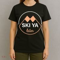 Ski Ya Later T-Shirt thumb 4