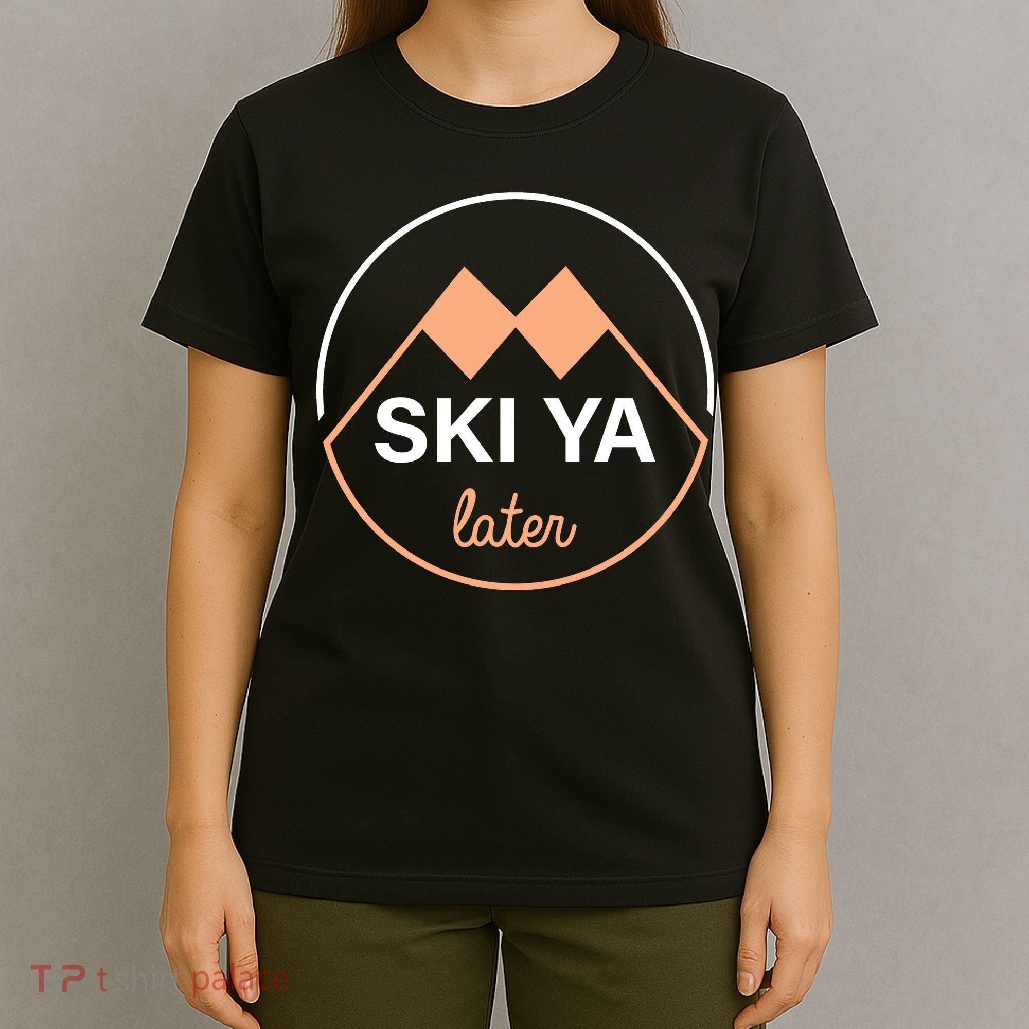 Ski Ya Later T-Shirt