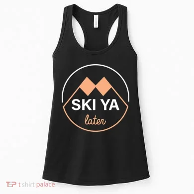 Ski Ya Later Women's Tank Top