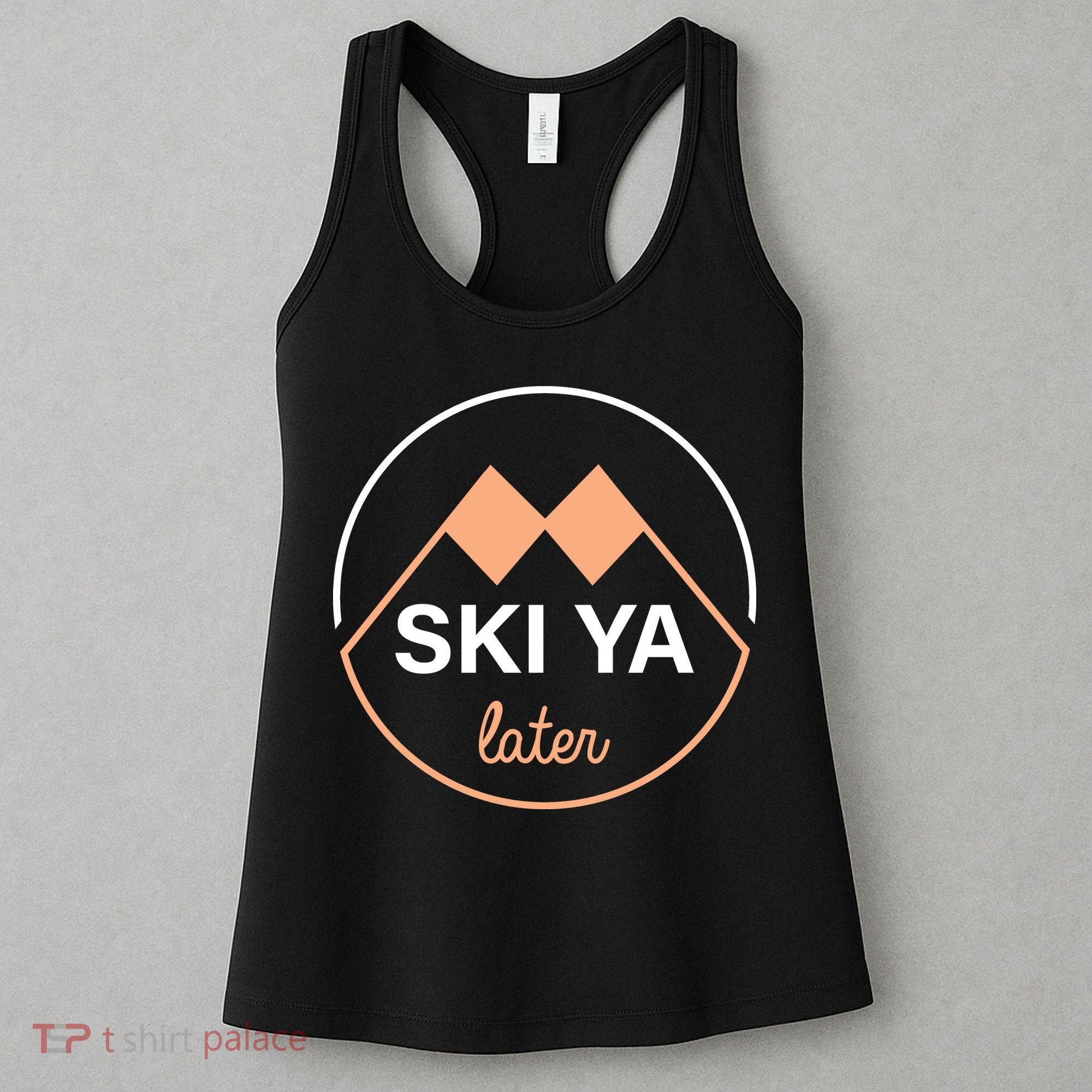 Ski Ya Later Women's Tank Top