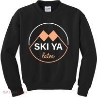 Ski Ya Later Kids Sweatshirt thumb 0