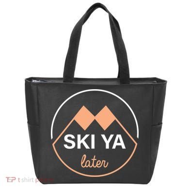 Ski Ya Later Tote Bag