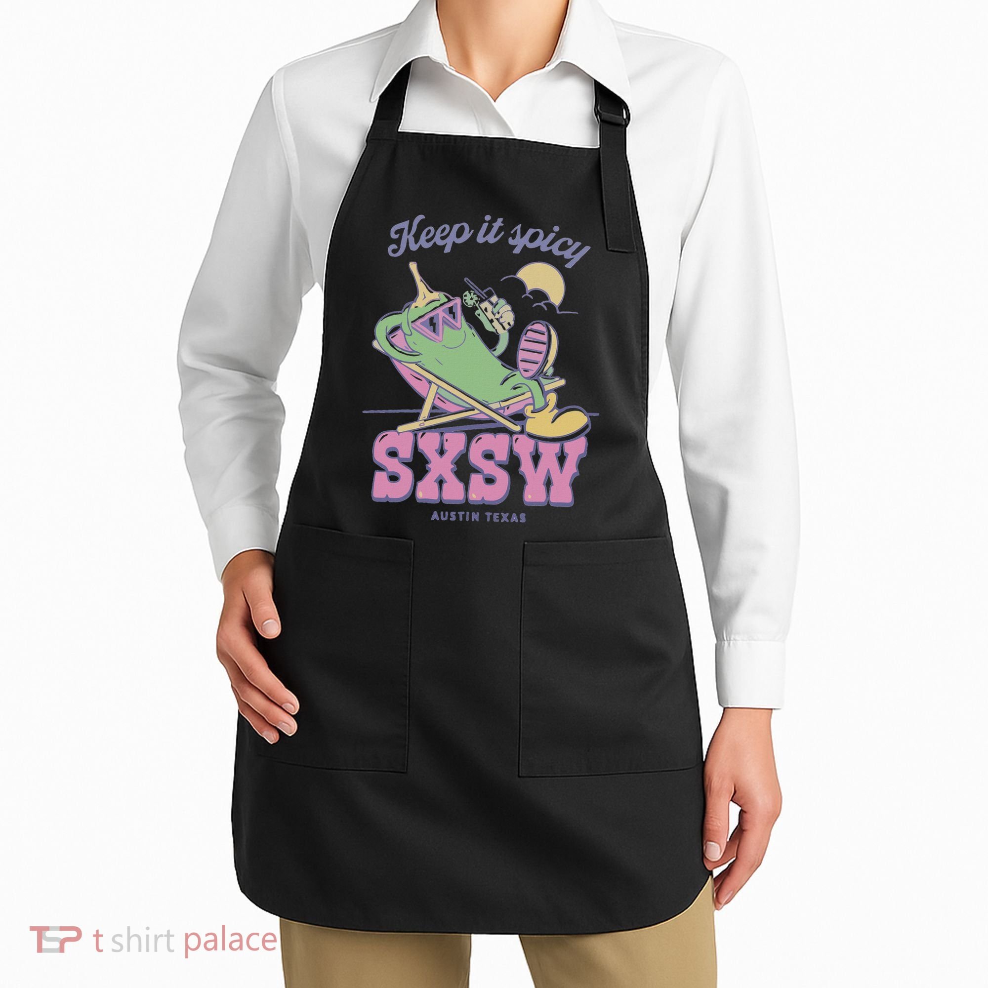 Sxsw Keep It Spicy Austin Texas Apron