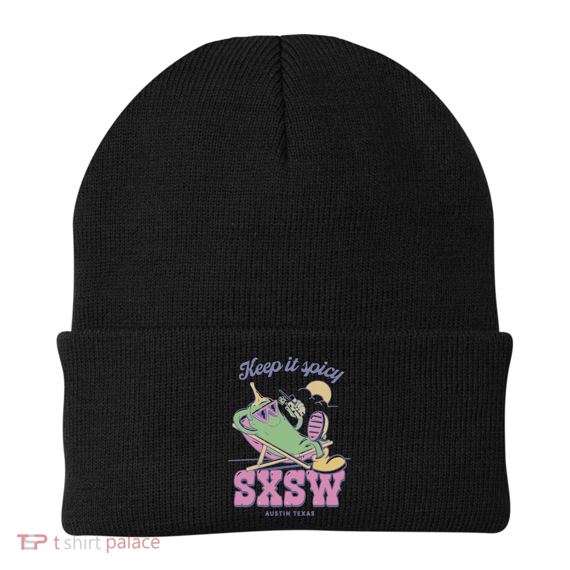 Sxsw Keep It Spicy Austin Texas Beanie
