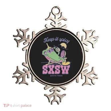 Sxsw Keep It Spicy Austin Texas Ornament