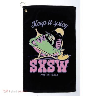 Sxsw Keep It Spicy Austin Texas Golf Towel