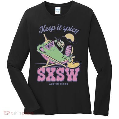 Sxsw Keep It Spicy Austin Texas Women's Long Sleeve Shirt