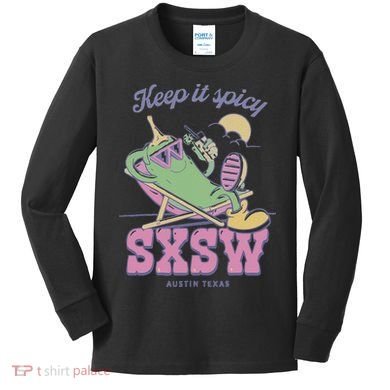 Sxsw Keep It Spicy Austin Texas Kids Long Sleeve Shirt