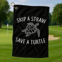 Skip A Straw Save A Turtle Golf Towel thumb 1