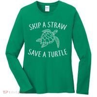 Skip A Straw Save A Turtle Women's Long Sleeve Shirt thumb 0