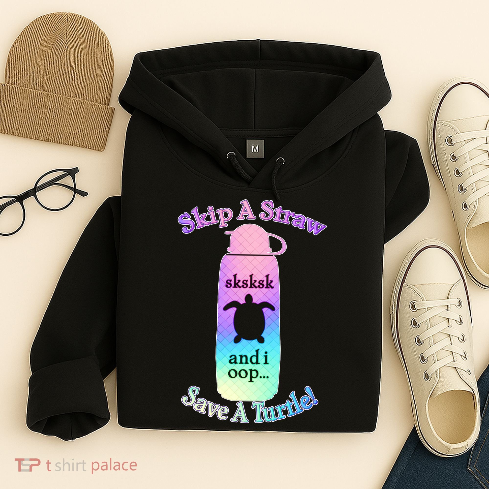 Skip A Straw Save A Turtle Sksksks Hoodie
