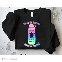 Skip A Straw Save A Turtle Sksksks Sweatshirt thumb 2