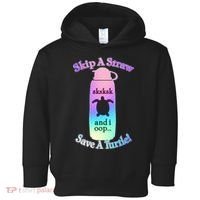 Skip A Straw Save A Turtle Sksksks Toddler Hoodie thumb 0