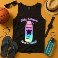 Skip A Straw Save A Turtle Sksksks Tank Top thumb 4