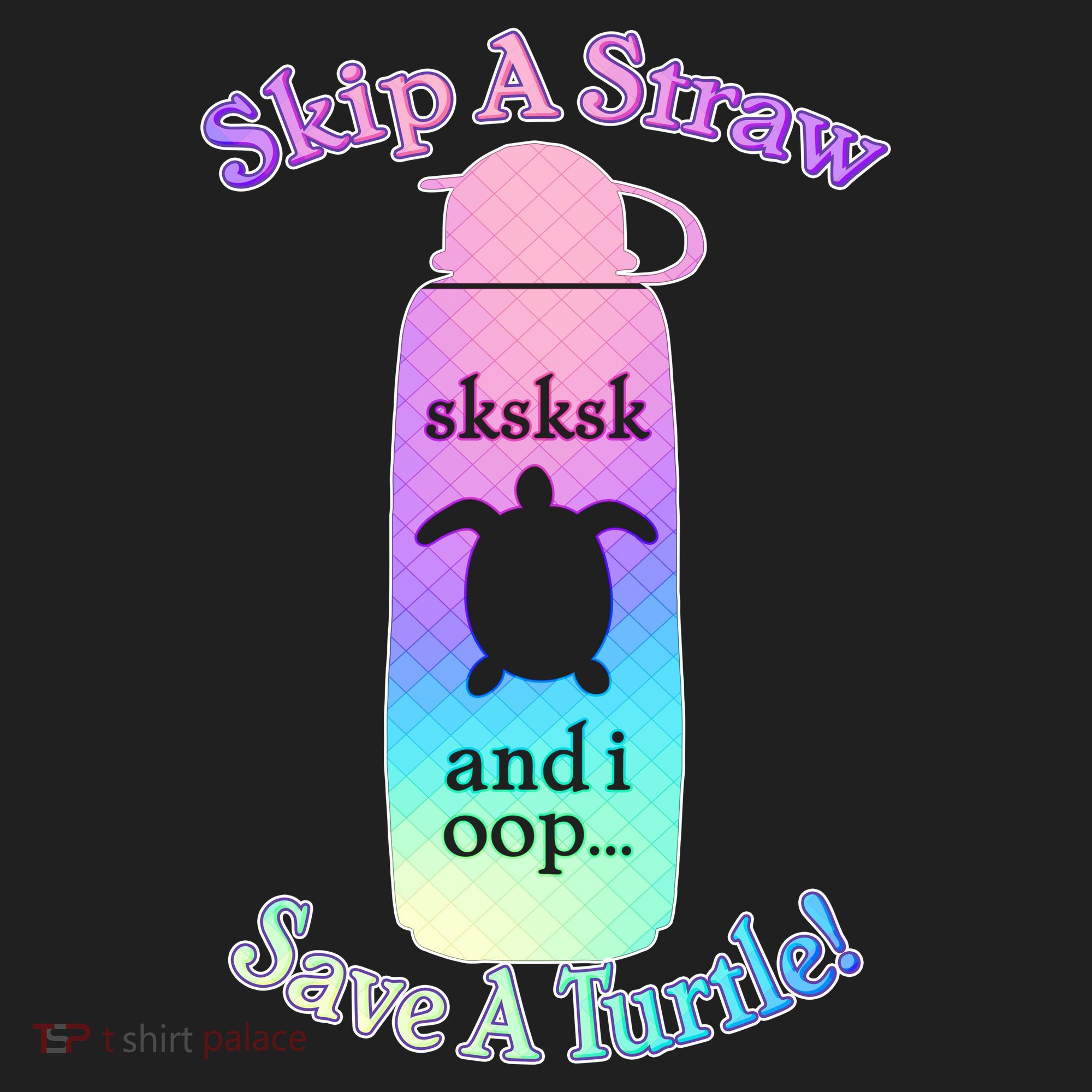 Skip A Straw Save A Turtle Sksksks Golf Towel