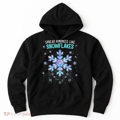Spread Kindness Like Snowflakes Christmas Teacher Unity Day Hoodie