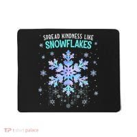 Spread Kindness Like Snowflakes Christmas Teacher Unity Day Mousepad thumb 0