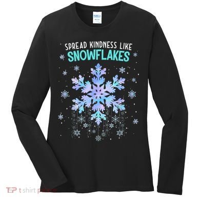 Spread Kindness Like Snowflakes Christmas Teacher Unity Day Women's Long Sleeve Shirt