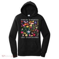 SPREAD KINDNESS LIKE WILDFLOWERS Love Happiness Flowers Women's Hoodie thumb 0