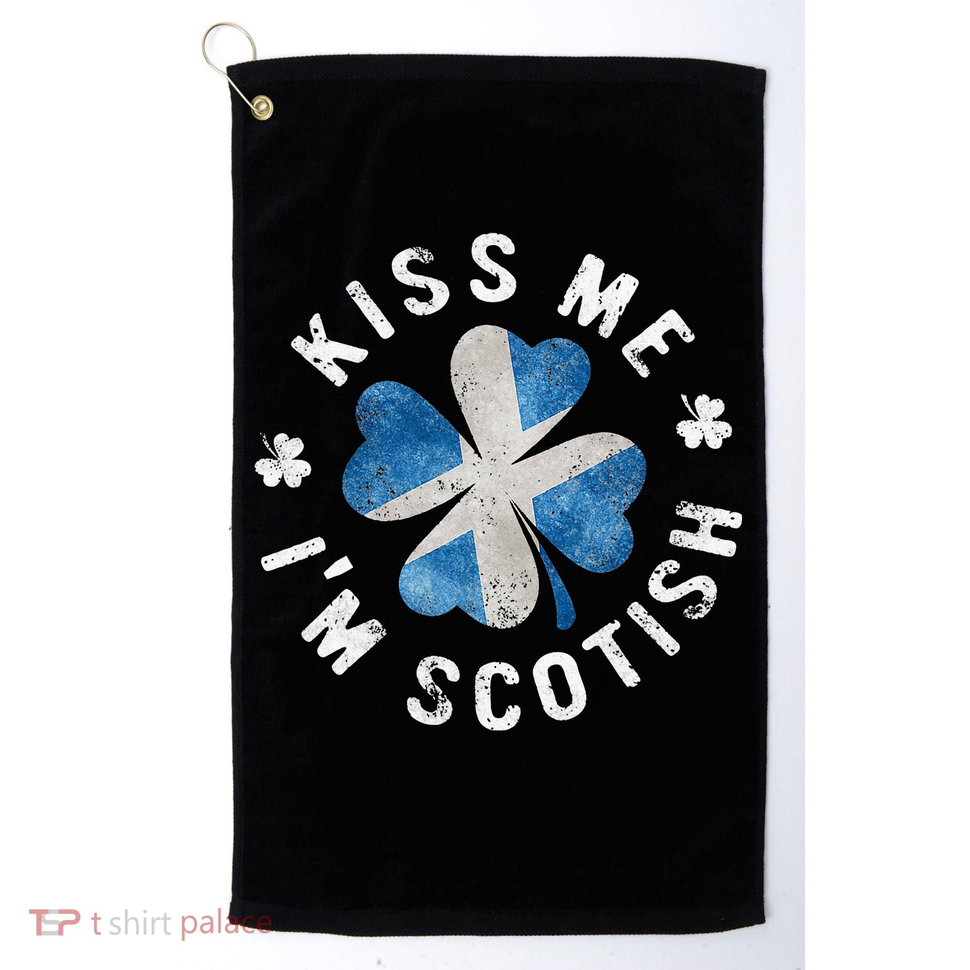 Scotland Kissing Me I'm Scottish Tee St Patrick's Day Golf Towel