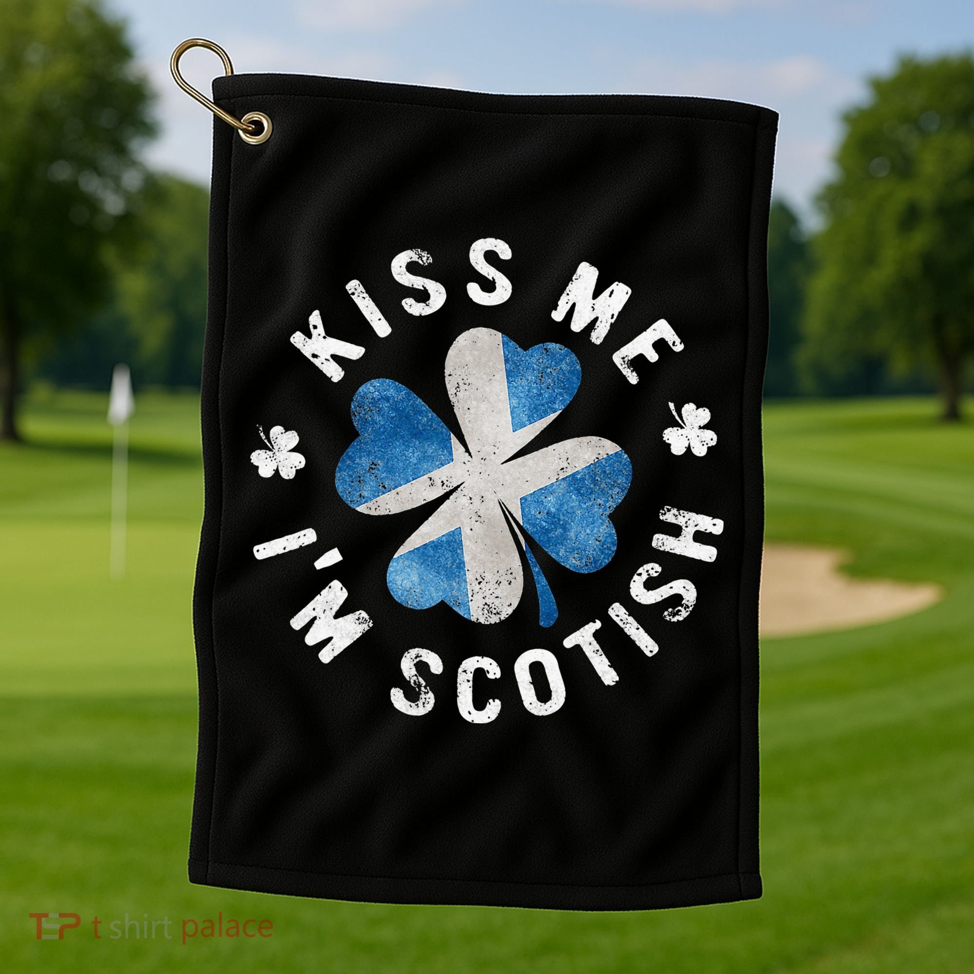 Scotland Kissing Me I'm Scottish Tee St Patrick's Day Golf Towel