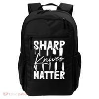 Sharp Knives Matter Motive Cooking Chef Gift Backpack thumb 0