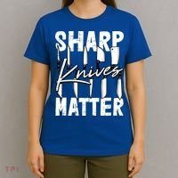 Sharp Knives Matter Motive Cooking Chef Gift T-Shirt thumb 4