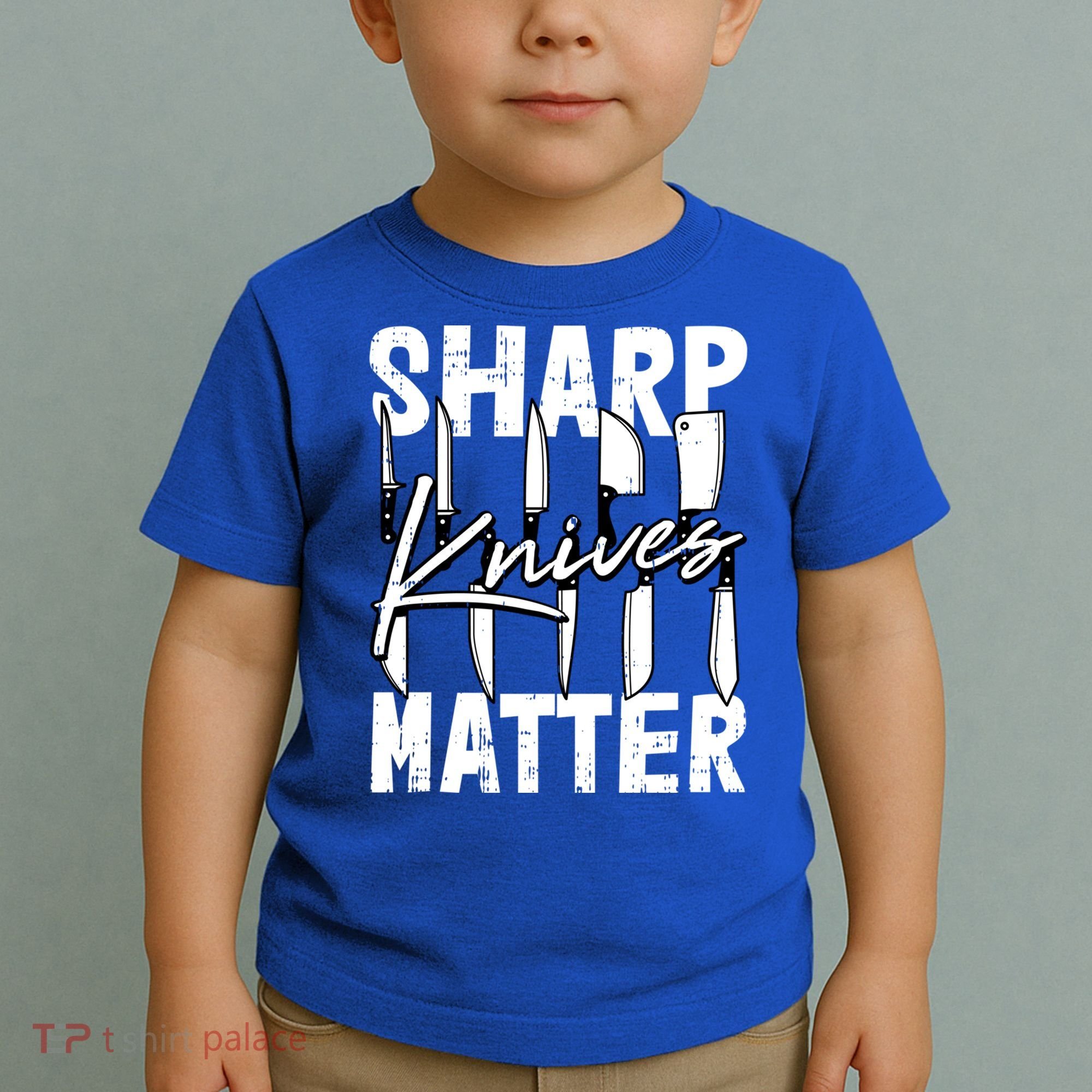 Sharp Knives Matter Motive Cooking Chef Gift Toddler T-Shirt