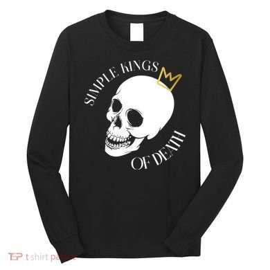 Simple Kings Of Death Long Sleeve Shirt