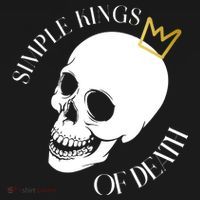 Simple Kings Of Death T-Shirt thumb 7