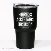 Share Kindness Promote Acceptance Encourage Inclusion End Bullying Tumbler thumb 0