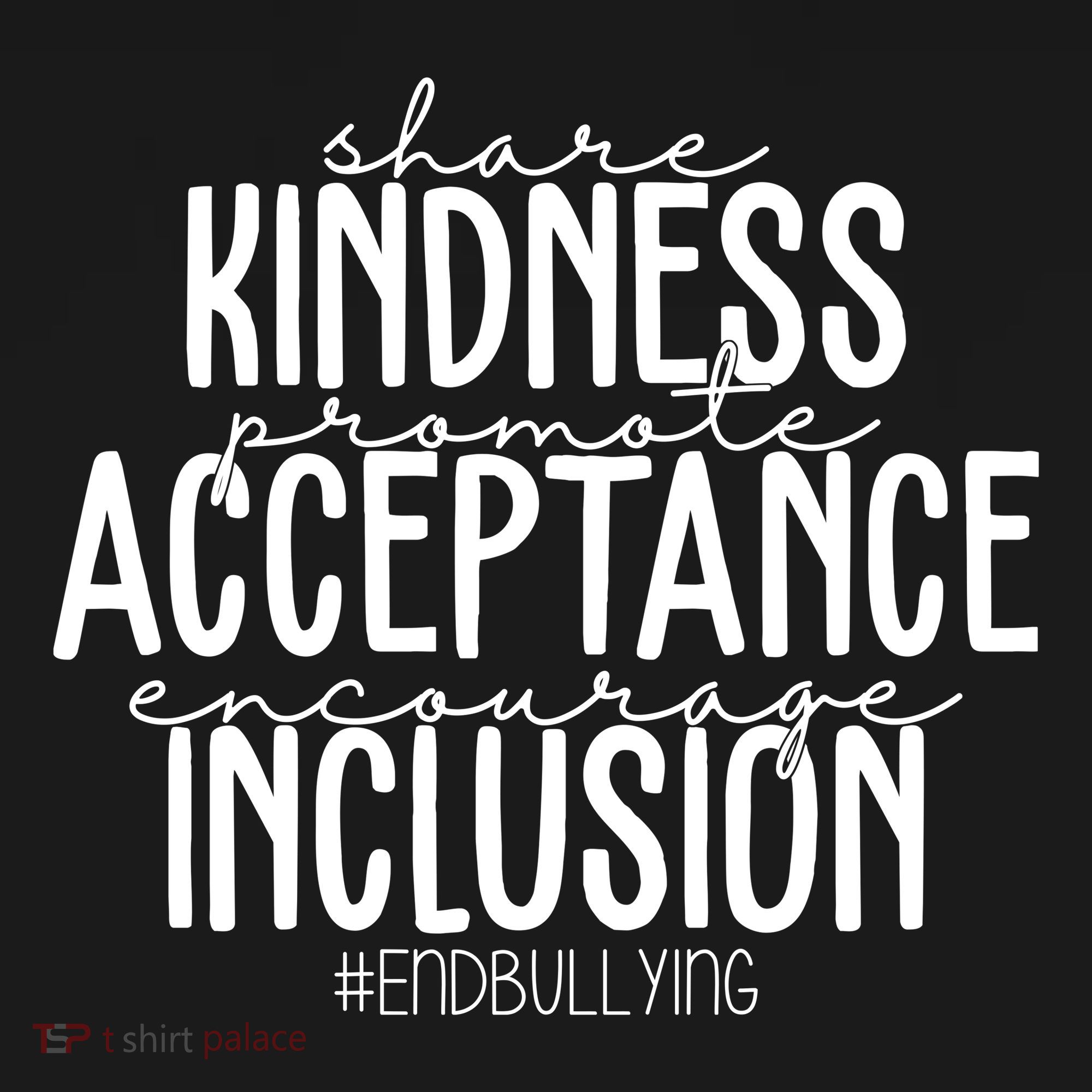 Share Kindness Promote Acceptance Encourage Inclusion End Bullying Women's Tank Top