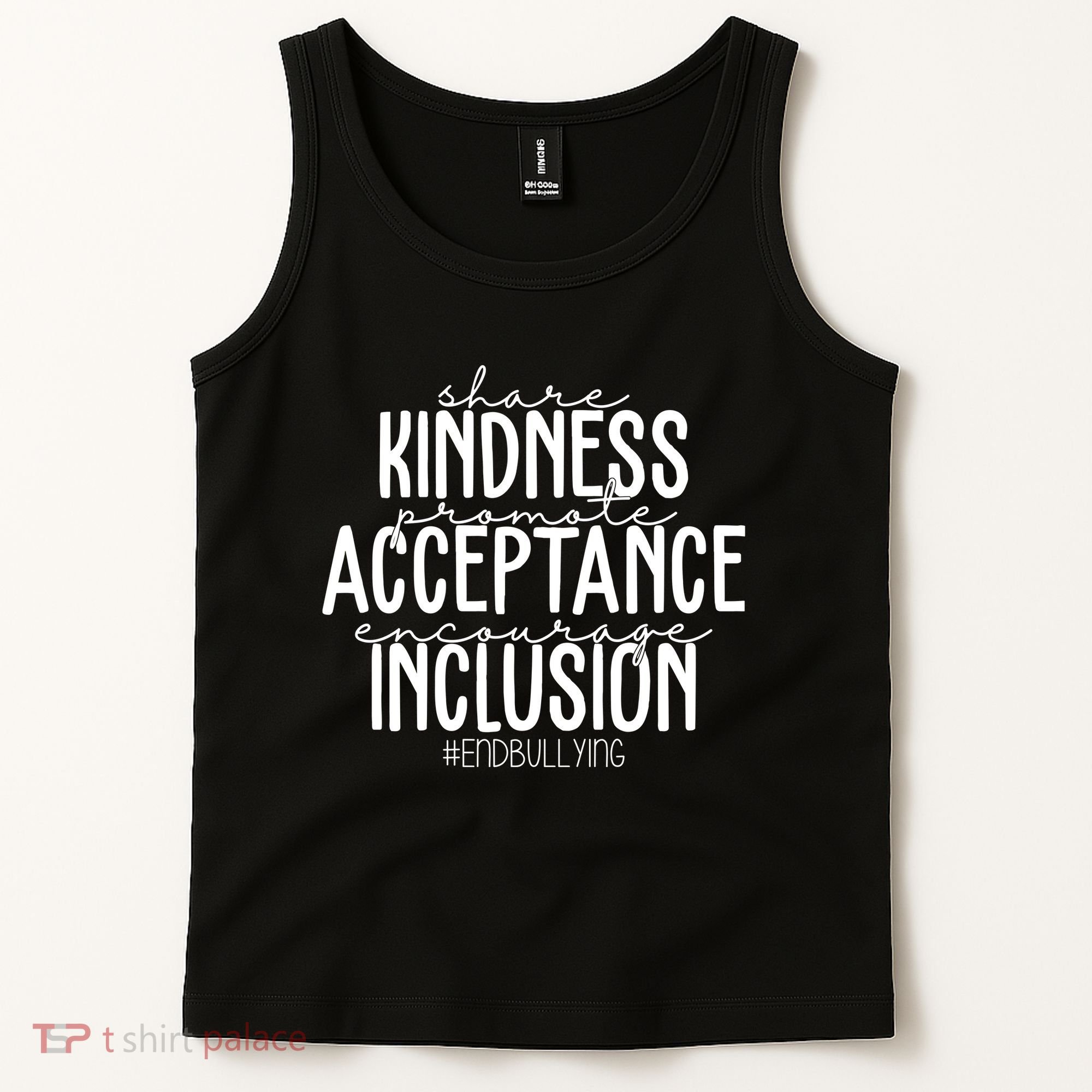 Share Kindness Promote Acceptance Encourage Inclusion End Bullying Tank Top