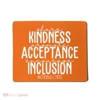 Share Kindness Promote Acceptance Encourage Inclusion End Bullying Mousepad thumb 0
