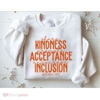 Share Kindness Promote Acceptance Encourage Inclusion End Bullying Unity Day Sweatshirt thumb 2