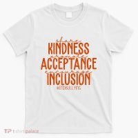 Share Kindness Promote Acceptance Encourage Inclusion End Bullying Unity Day T-Shirt thumb 0