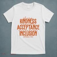 Share Kindness Promote Acceptance Encourage Inclusion End Bullying Unity Day T-Shirt thumb 5