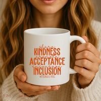 Share Kindness Promote Acceptance Encourage Inclusion End Bullying Unity Day Coffee Mug thumb 3