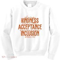 Share Kindness Promote Acceptance Encourage Inclusion End Bullying Unity Day Kids Sweatshirt thumb 0