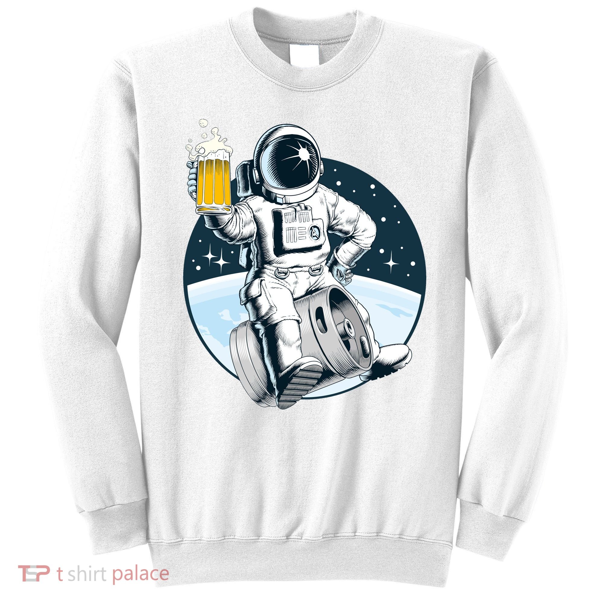 Space Kegger Party Astronaut Sweatshirt