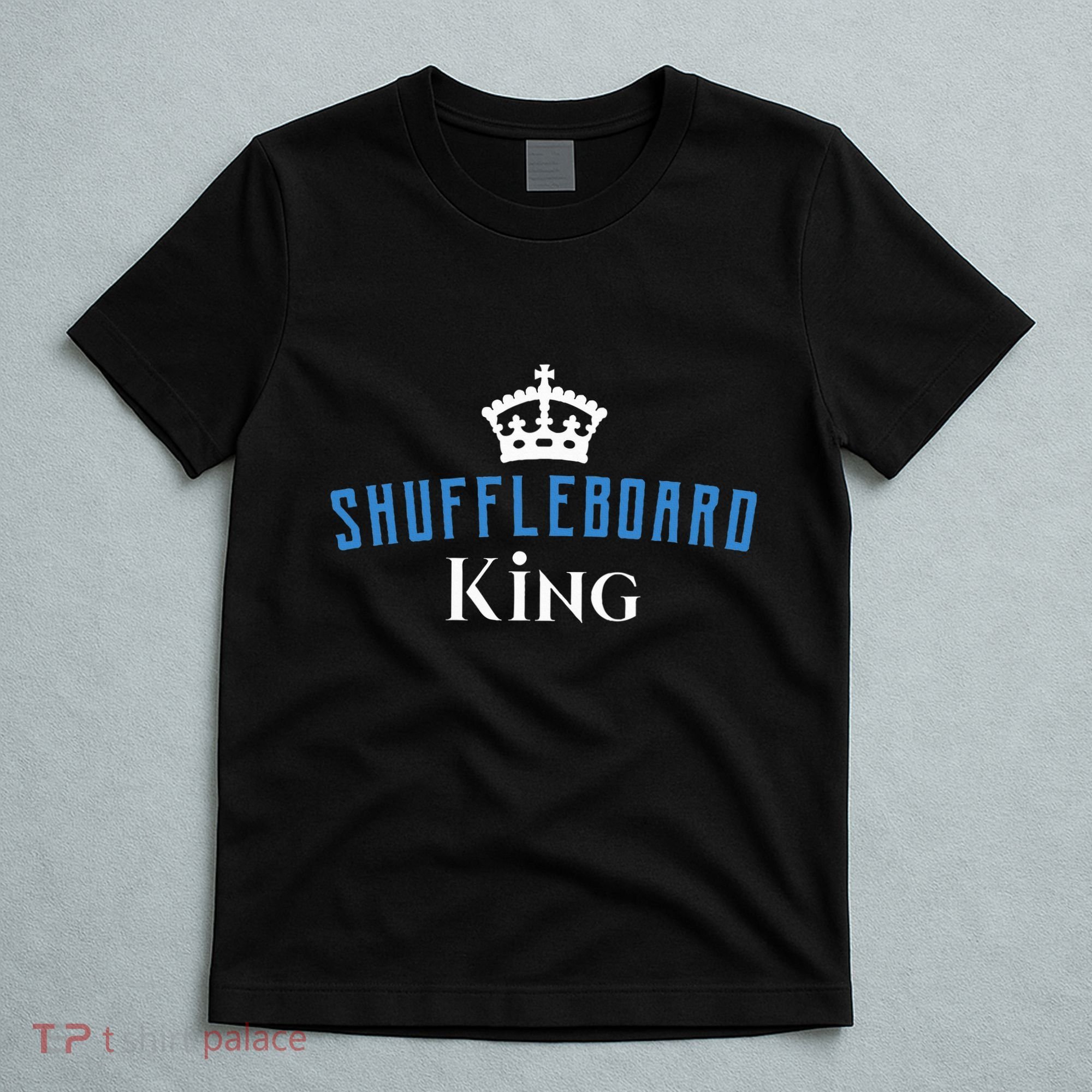 Shuffleboard King T-Shirt