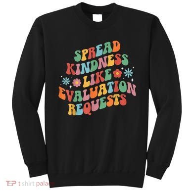 Spread Kindness School Psychologist School Psych Sweatshirt