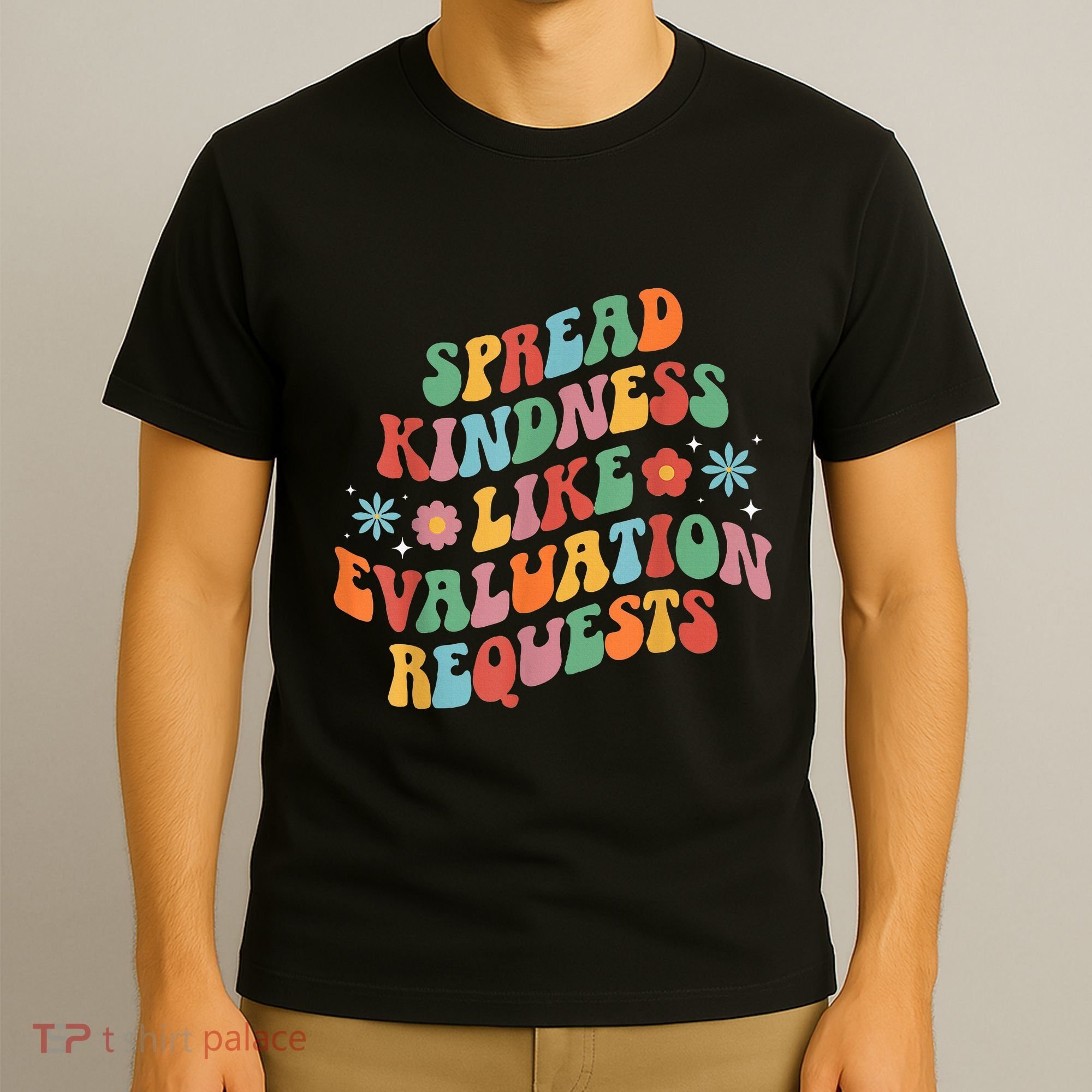 Spread Kindness School Psychologist School Psych T-Shirt