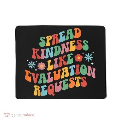 Spread Kindness School Psychologist School Psych Mousepad