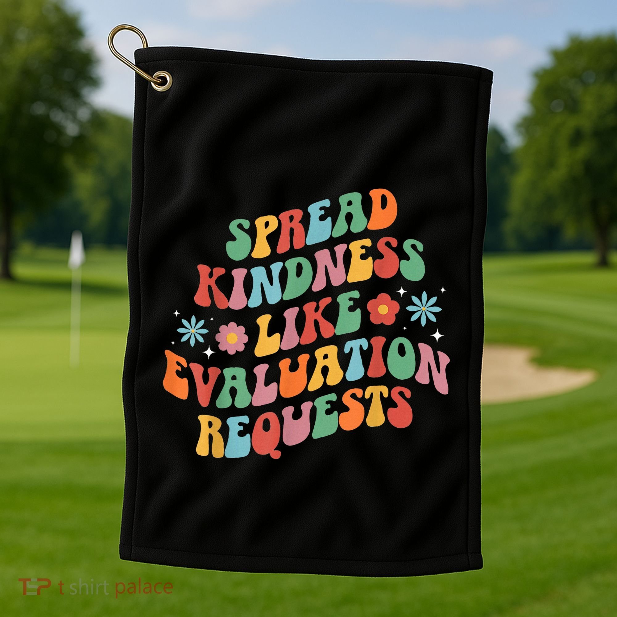 Spread Kindness School Psychologist School Psych Golf Towel